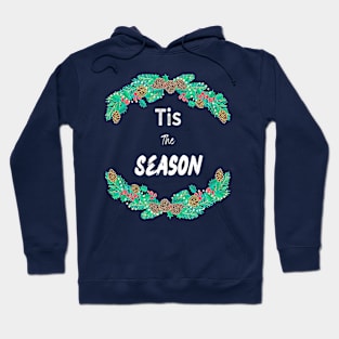 Tis the Season Hoodie